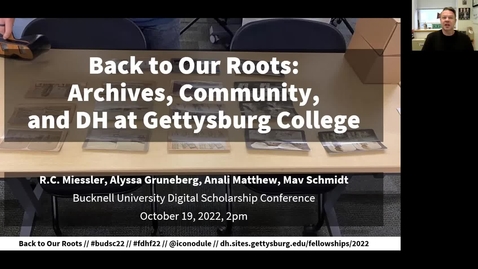 Thumbnail for Back to our Roots Archives, Community, and DH at Gettysburg College