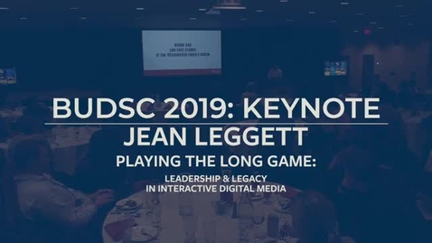 Thumbnail for entry JEAN LEGGETT | BUDSC 2019 - FRIDAY KEYNOTE | OCT. 11, 2019