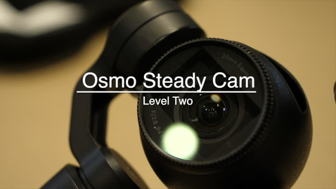 Thumbnail for entry DPS Demos - Osmo Steady Cam