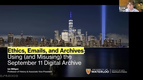 Thumbnail for Ian Milligan - Ethics, Emails, and Archives: Using (and Misusing) the September 11 Digital Archive