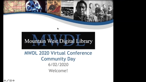 Thumbnail for Mountain West Digital Library 2020 Summer Virtual Conference - Day 2 Recording