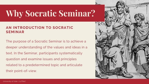 Thumbnail for entry Why Socratic Seminar?
