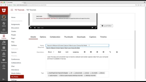Thumbnail for Edit the Title, Description or Tags on your Video in Canvas My Media