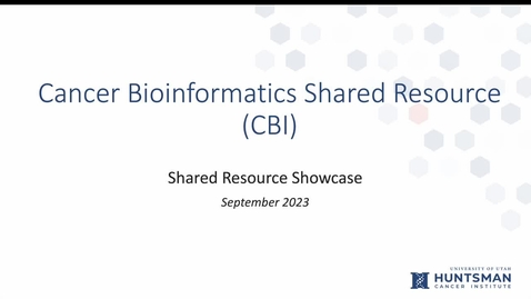 Thumbnail for Cancer Bioinformatics (CBI) Shared Resource