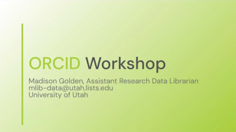 Thumbnail for ORCID Workshop