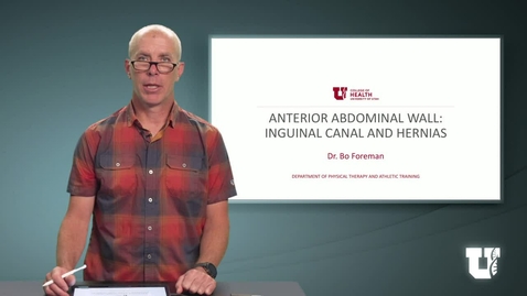 Thumbnail for entry PH TH 6040: M2.2.F. Anterior Abdominal Wall: Inguinal Canal and Hernias