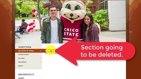Thumbnail for Cascade 3.0 - Deleting a Section from Webpage