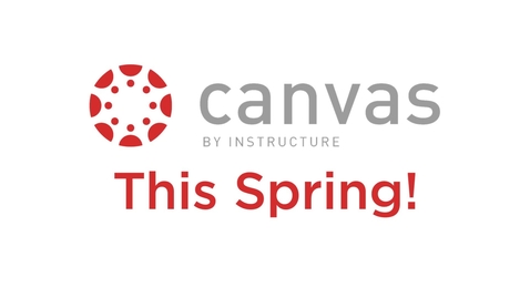 Thumbnail for Canvas is coming to Chico State