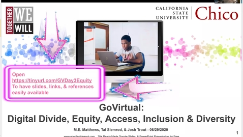 Thumbnail for Go Virtual Day 3 Digital Divide, Equity, Access, Inclusion &amp; Diversity