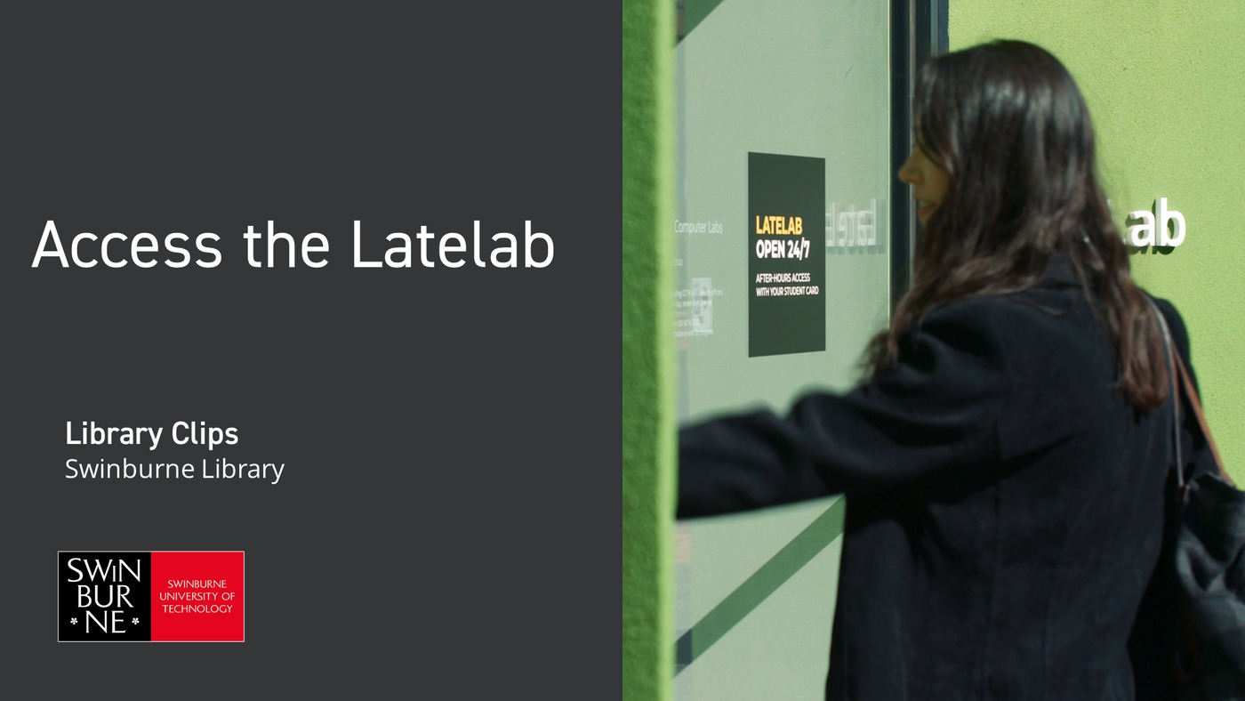 Access the Latelab (Library Clips) Access the Latelab (Library Clips)
