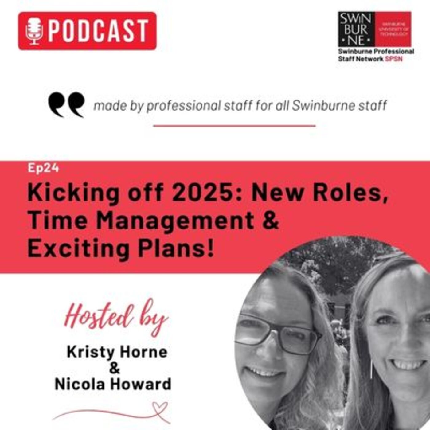 Episode 24: Kicking off 2025: New Roles, Time Management and Exciting Plans! episode artwork