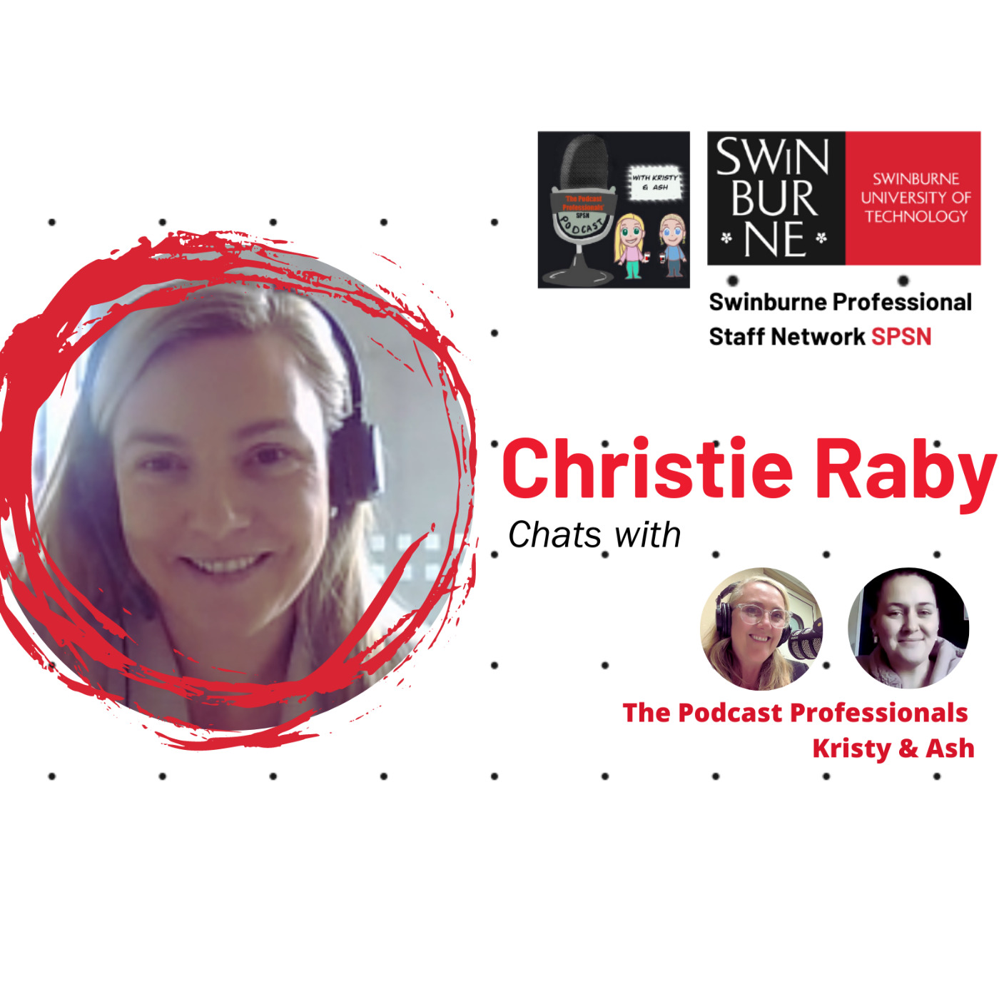 Episode 16: Planning the Perfect Event with Christie Raby, who joins The Swinburne Professional Staff Podcast episode artwork