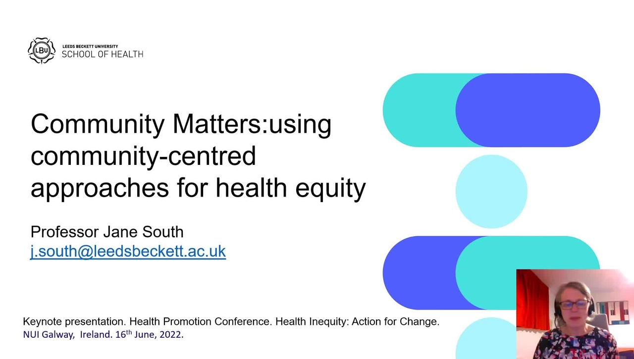 Professor Jane South - Community matters: using community-centred approaches for health equity