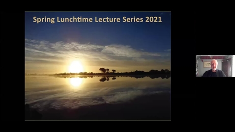 Thumbnail for entry Spring Lunchtime Lecture Series 2021 Stefan Bergh