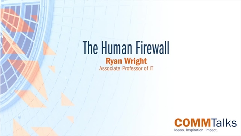 Thumbnail for The Human Firewall – Ryan Wright