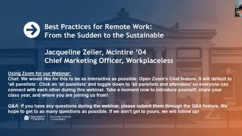 Thumbnail for Best Practices for Remote Work: From the Sudden to the Sustainable with Jacqueline Zeller (McIntire '04)