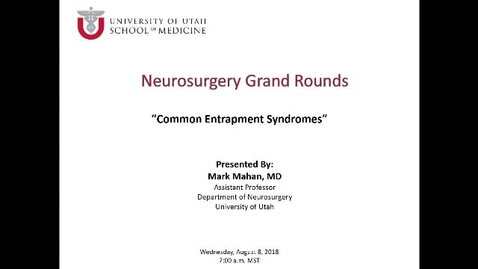 Thumbnail for Common Entrapment Syndromes