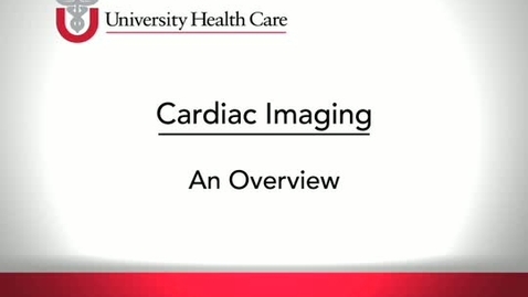 Thumbnail for Cardiac Imaging Overview
