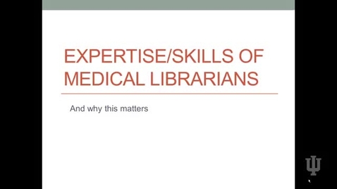 Thumbnail for Video 6 Skills and Expertise of Librarians