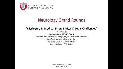 Thumbnail for Disclosure &amp; Medical Error: Ethical &amp; Legal Challenges