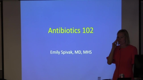 Thumbnail for Antibiotics 102