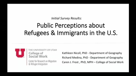 Thumbnail for Public Perceptions about Refugees &amp; Immigrants in the U.S.