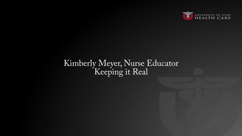 Thumbnail for Kimberly Meyer: Keeping It Real