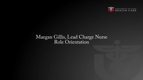 Thumbnail for Maegan Gillis: Role Orientation