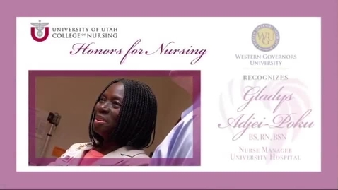 Thumbnail for Honors for Nursing: Gladys Adjei-Poku