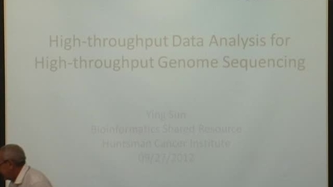 Thumbnail for High-throughput Data Analysis for Genome Sequencing - Ying Sun  - 09/27/12