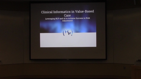 Thumbnail for Clinical Informatics in Value-Based Care