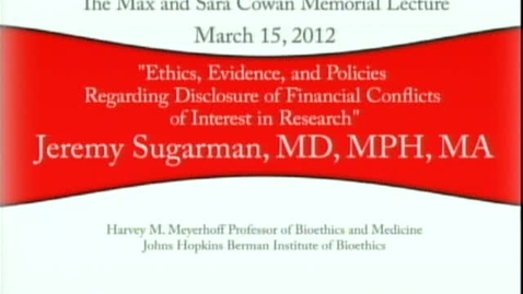 Thumbnail for 03/15/12 - Ethics, Evidence and Policies Regarding Disclosure