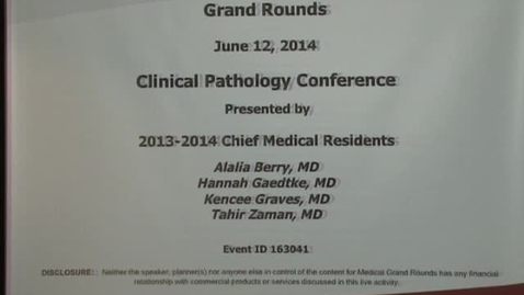 Thumbnail for Clinical Pathology Conference