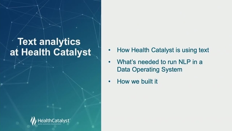 Thumbnail for entry Text Analytics at Health Catalyst