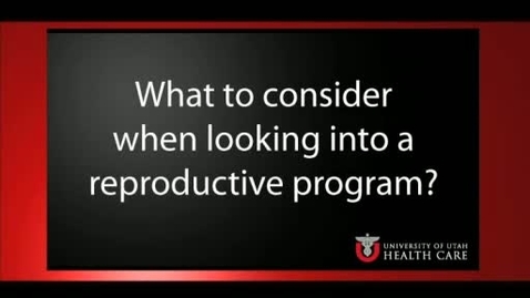 Thumbnail for What to consider when looking at an IVF program