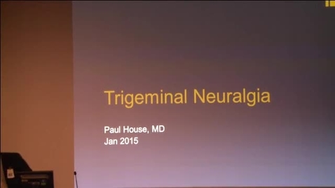 Thumbnail for Trigeminal Neuralgia