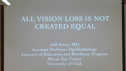 Thumbnail for All vision loss is not created equal