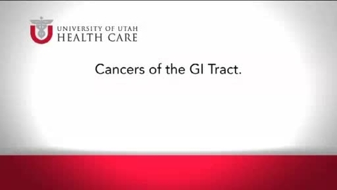 Thumbnail for entry Cancers of the GI Tract