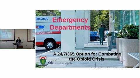 Thumbnail for Emergency Departments: A 24/7/365 Option for  Combating the Opioid Crisis
