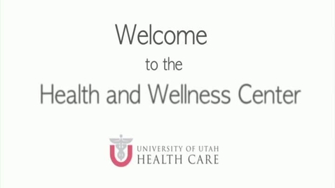 Thumbnail for entry Health &amp; Wellness Center