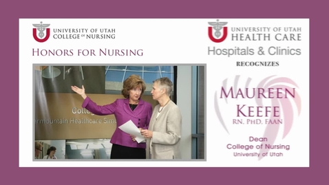 Thumbnail for U of U Recognizes Maureen Keefe