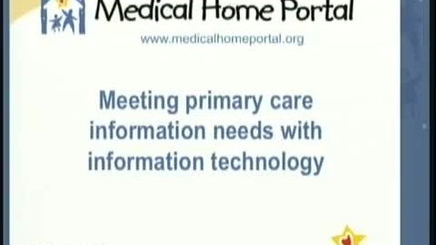 Thumbnail for entry Meeting primary care information needs with information technology | Chuck Norlin, MD. | 2011-10-27