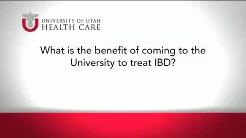 Thumbnail for What Is the Benefit of Coming to the University to Treat IBD?