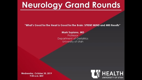Thumbnail for What's Good for the Heart is Good for the Brain: SPRINT MIND and MRI Results