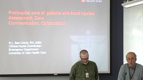 Thumbnail for Prehospital care of patients w/ head injuries May 15, 2013