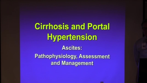 Thumbnail for entry Cirrhosis and Portal Hypertension