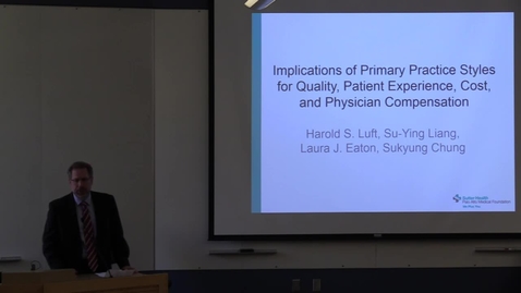 Thumbnail for entry Implications of Primary Practice Styles for Quality, Patient Experience, Cost, and Physician Compensation