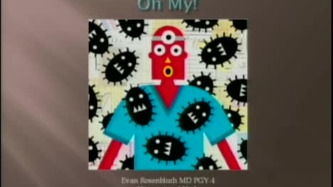 Thumbnail for Bugs &amp; white coats &amp; ties, Oh my! The role of professional attire in the age of drug resistant nosocomial infections