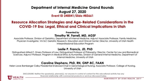 Thumbnail for Resource Allocation Strategies and Age-Related Considerations in the COVID-19 Era: Legal, Ethical and Clinical Implications in Utah