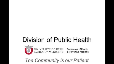Thumbnail for University of Utah Global Public Health Program Update